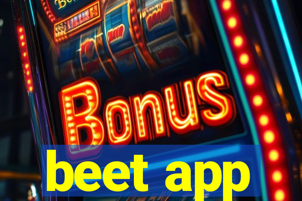 beet app